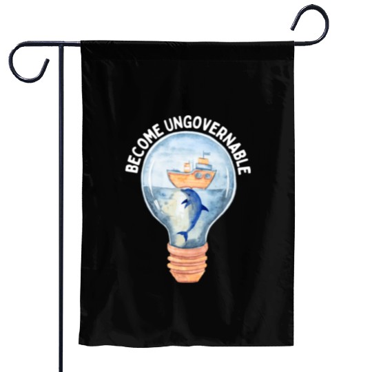 Become Ungovernable Cute Anarchist Save The Garden Flags