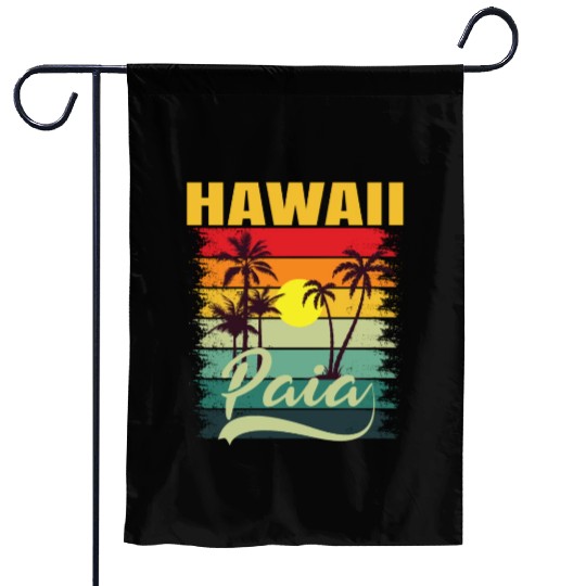 Friends Summer Travel Family Vacation PAIA Hawaii Garden Flags