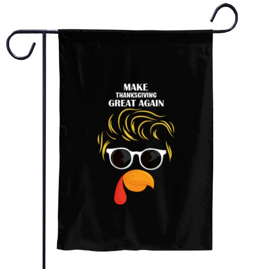 Make Thanksgiving Great Again Holiday Turkey 2024 Garden Flags