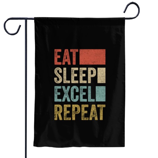 Vintage Retro Eat Sleep Excel Repeat Funny Excel Garden Flags