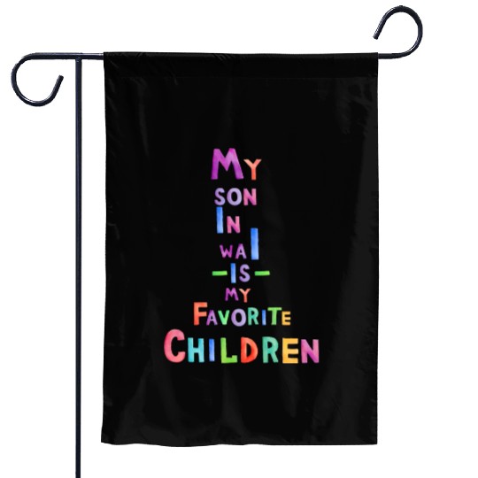 My Son In Law Is My Favorite Children Garden Flags
