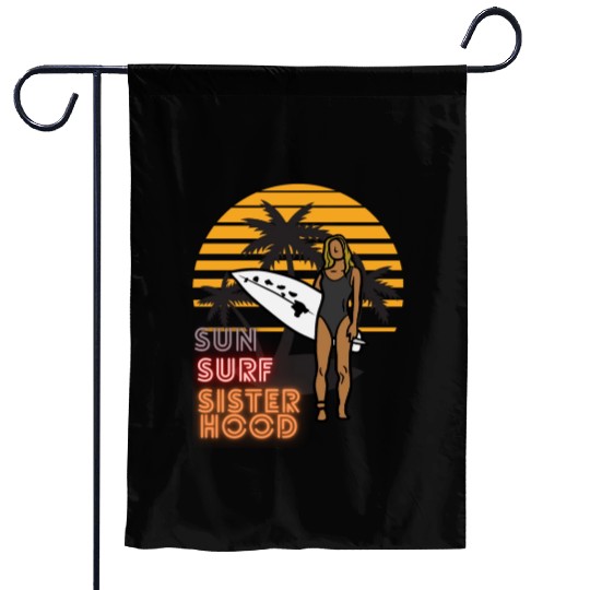 Sun, Surf, Sisterhood Garden Flags