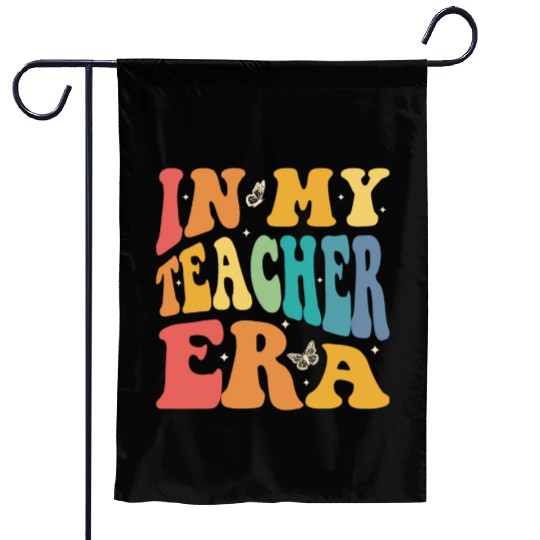Groovy In My Teacher Era, Teachers, Teaching Garden Flags