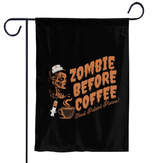 Zombie nurse when not caffeinated: Graveyard shift Garden Flags