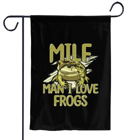 MILF Man I Love Frogs Garden Flags