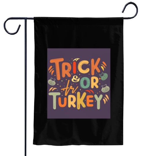 trick or turkey Garden Flags