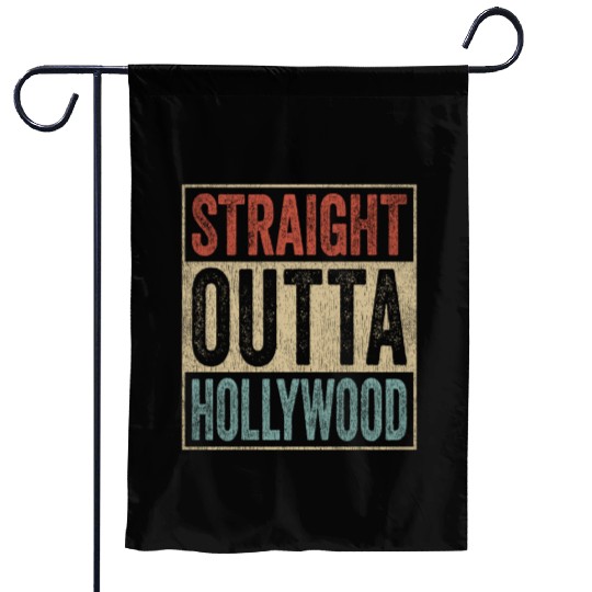 California Straight Outta Hollywood Garden Flags