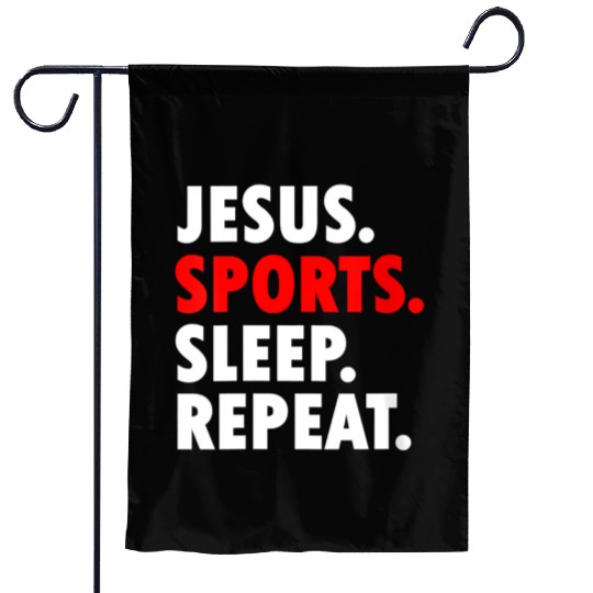 Jesus Sports Sleep Repeat - Novelty Hobby Garden Flags