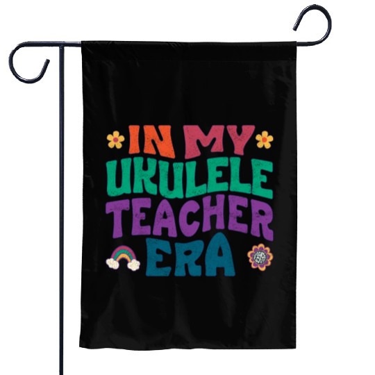 In my Ukulele teacher era Garden Flags