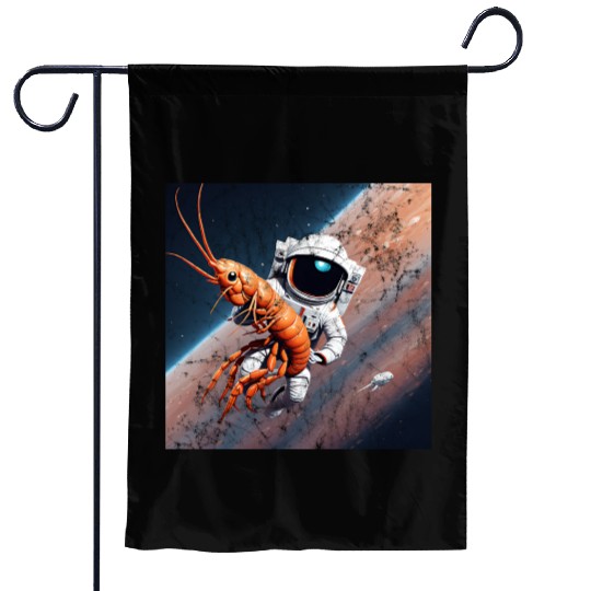 Astronaut in space with shrimp Garden Flags