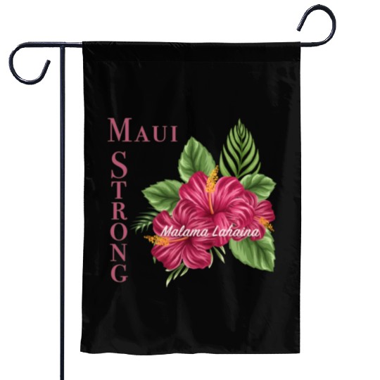 Malama Lahaina: Maui Strong 2 Garden Flags