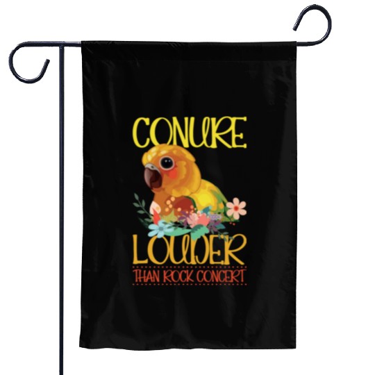 Conure louder than rock concert Garden Flags