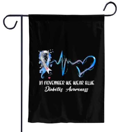 in november we wear blue diabetes awareness gifts Garden Flags