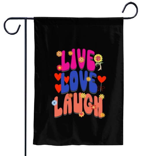 LIVE LOVE LAUGH Garden Flags
