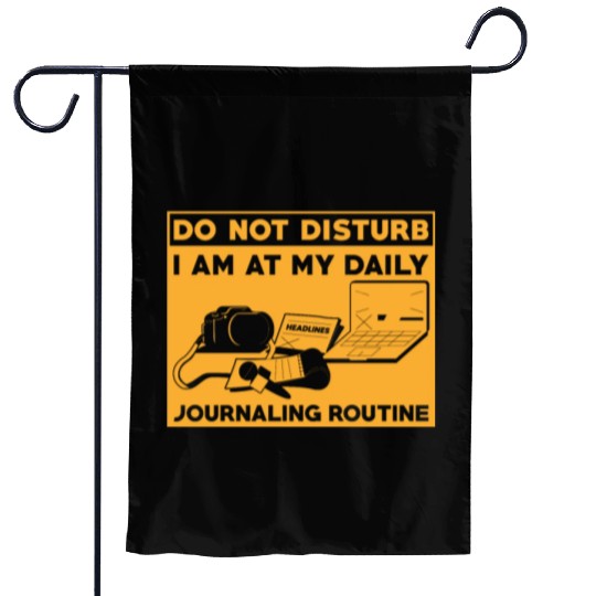 Journaling Routine Funny Do not Disturb Journaling Garden Flags