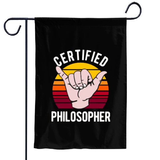 Certified Philosopher Philosophy Teacher Garden Flags