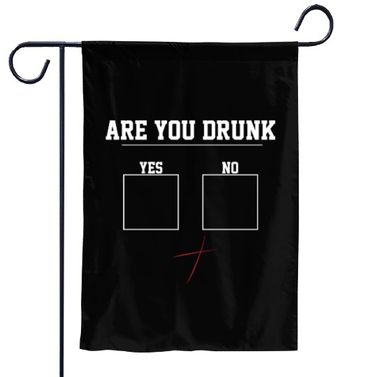 You Drunk? | Funny Beer Drinking, Bar Party Humor Garden Flags
