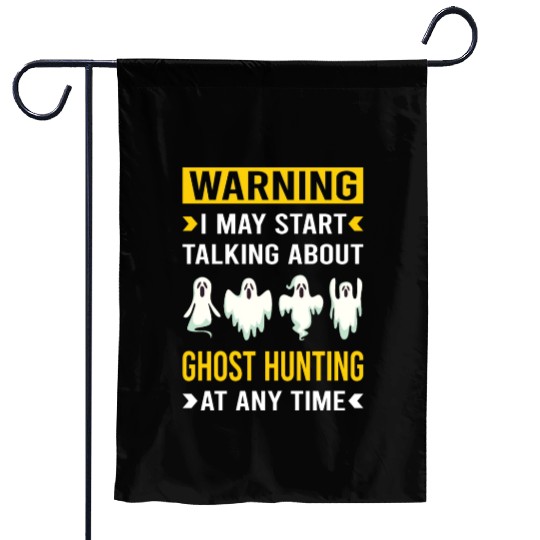 Warning Ghost Hunting Hunter Paranormal Garden Flags