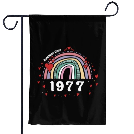 Cute Rainbow Awesome 1977 - 46th Birthday w/ Garden Flags
