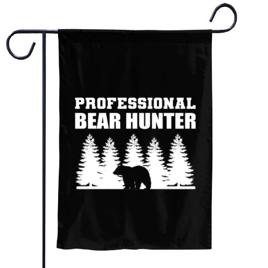 Professional Bear Hunter Hunter Gift Garden Flags