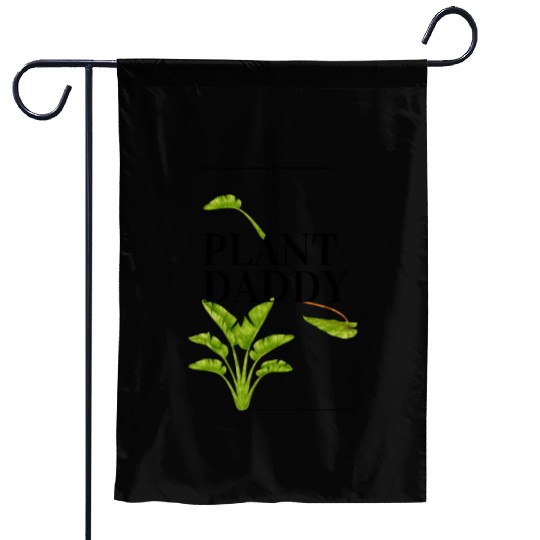 Plant Daddy Garden Flags
