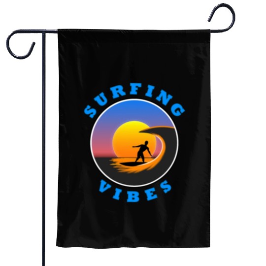 Surfing Vibes - Sun - surfer Garden Flags