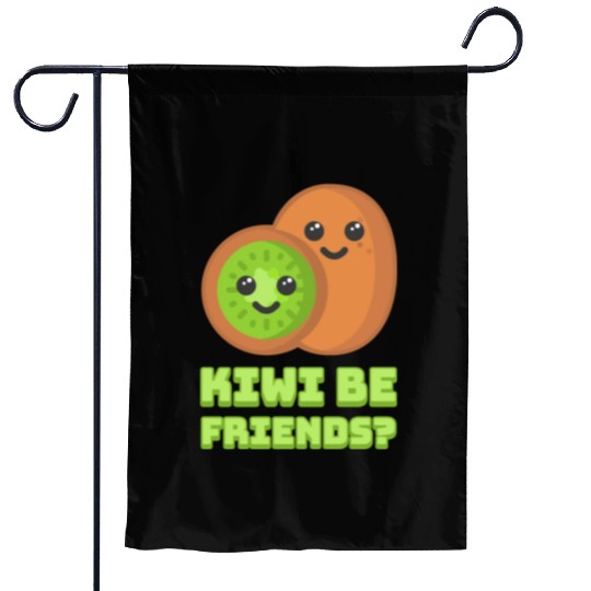 Kiwi Be Friends? Cute Kiwi Cartoon Garden Flags