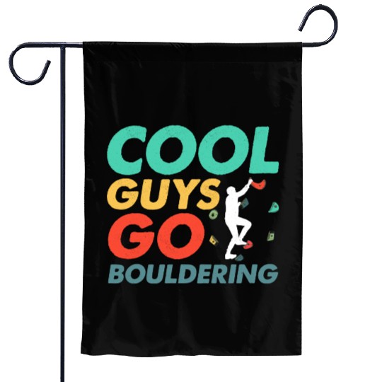 Cool Guys Go Bouldering Climbing Boulder Garden Flags