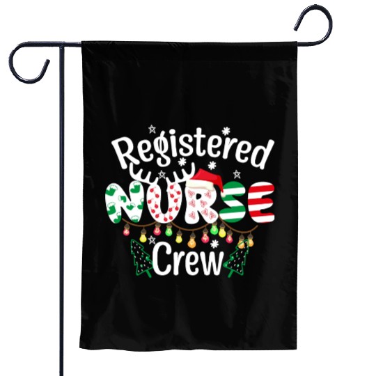 Registered Nurse Crew Christmas day funny Register Garden Flags
