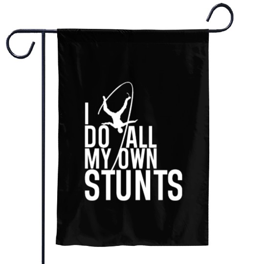 "I Do My Own Stunts" Daredevil Design Garden Flags