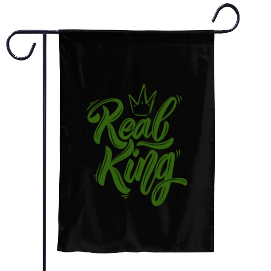 Real King , Dad Gift, Father's Day and Mom gift. Garden Flags