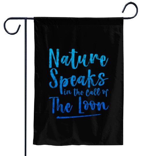 Nature Speaks In The Call Of The Loon 3 Garden Flags