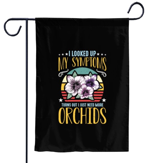 Orchids I Looked Up My Symptoms Orchid Grower Garden Flags