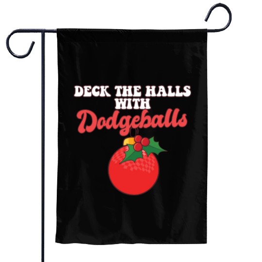 Dodgeball Player Coach Christmas Balls Deck The Garden Flags