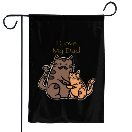 I Love My Dad Cute Meow Garden Flags