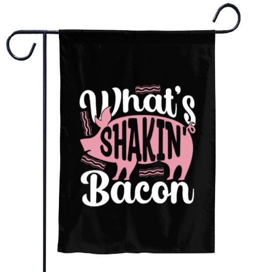 Pig Farming What's Shakin' Bacon Farm Products Garden Flags