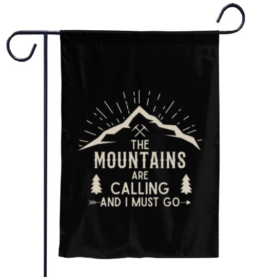 The Mountains are calling Hiking Climbing Nature Garden Flags