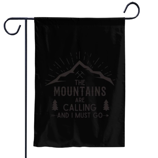 The Mountains are calling Hiking Climbing Nature Garden Flags