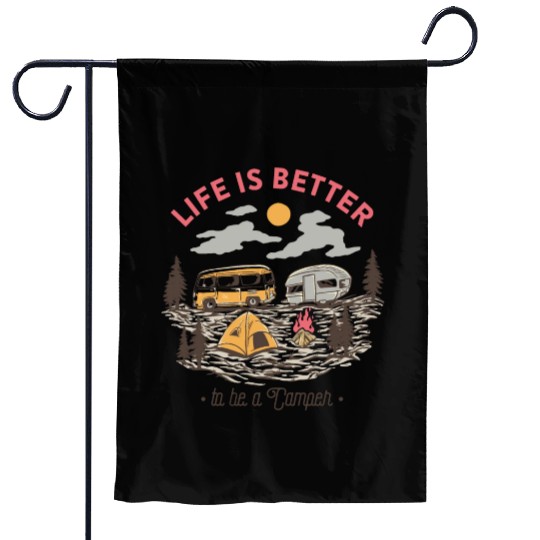 Life is Better to be a Camper Garden Flags