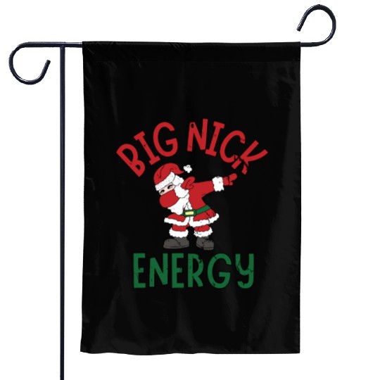 Big Nick Energy Christmas Dabbing Santa Claus Garden Flags