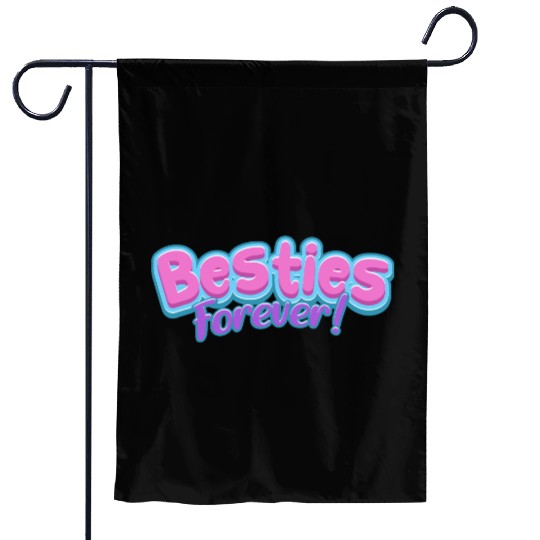 Besties Forever Garden Flags
