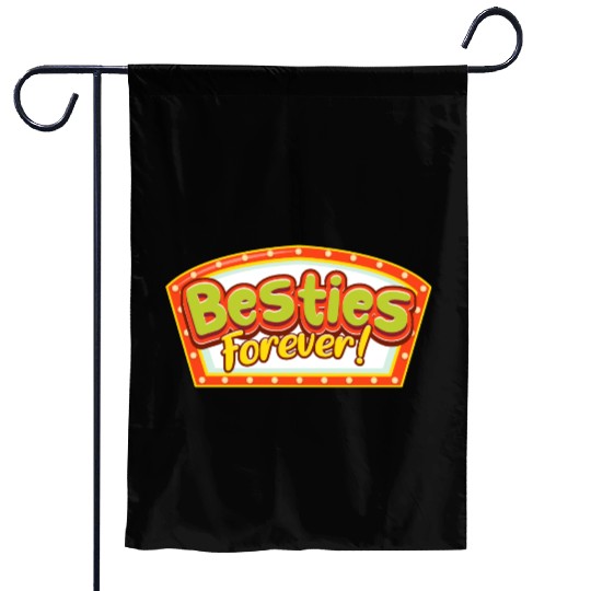 Besties Forever Garden Flags