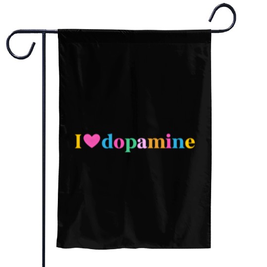 I Love Dopamine Adhd Awareness Adhd Warrior Adhd S Garden Flags