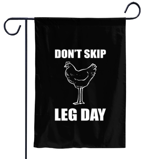 Don't Skip Leg Day Gym-goer Garden Flags