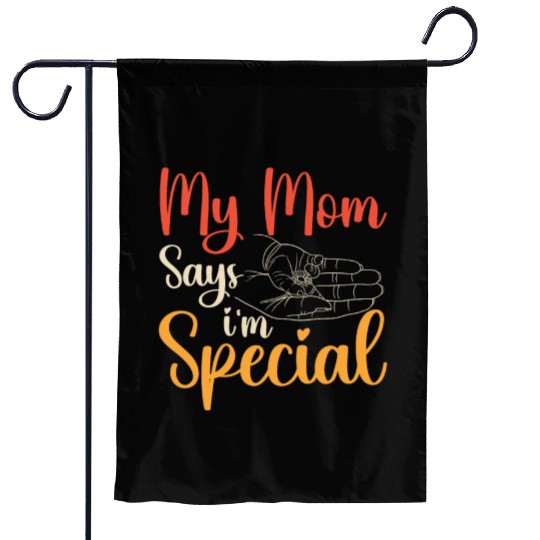 Mom Says I'm Special Garden Flags For Sons And Daughter