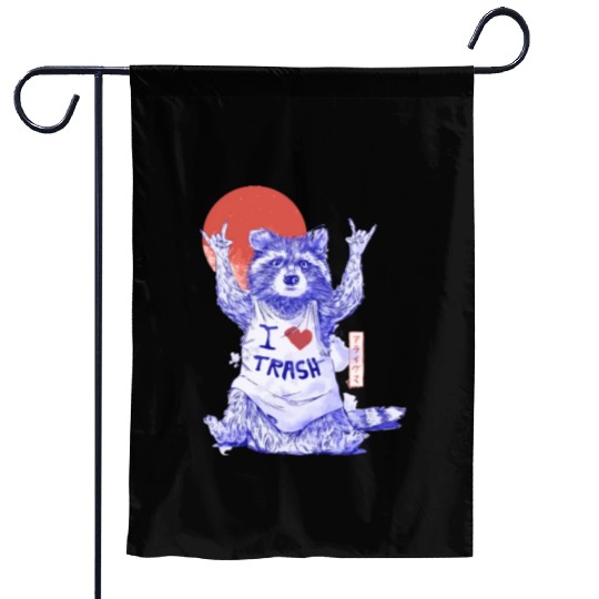 I Love Trash Cute Funny Metal Raccoon Gift Garden Flags