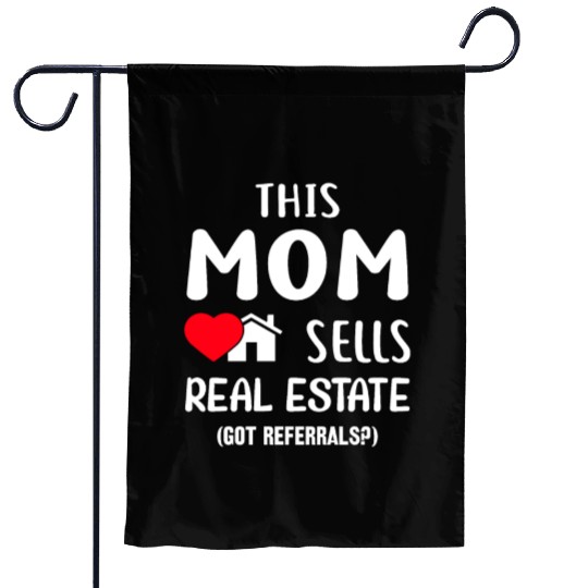 Mothers day real estate mom Garden Flags