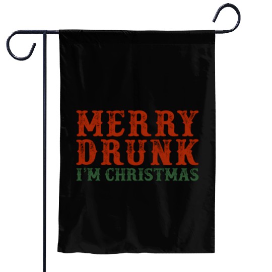 Merry Drunk I'm Drinking Wine Garden Flags