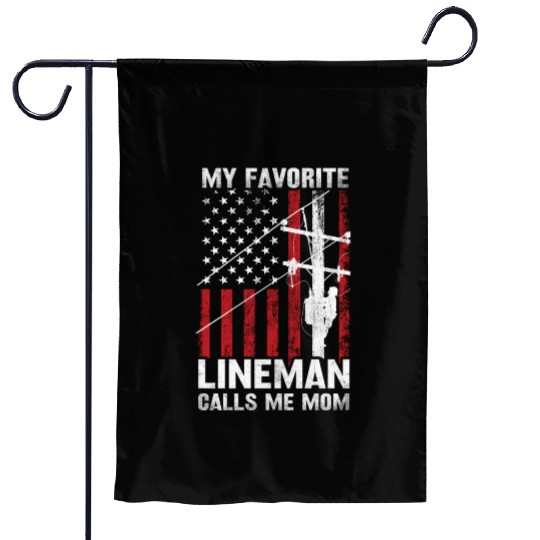 Mothers day my favorite lineman Garden Flags