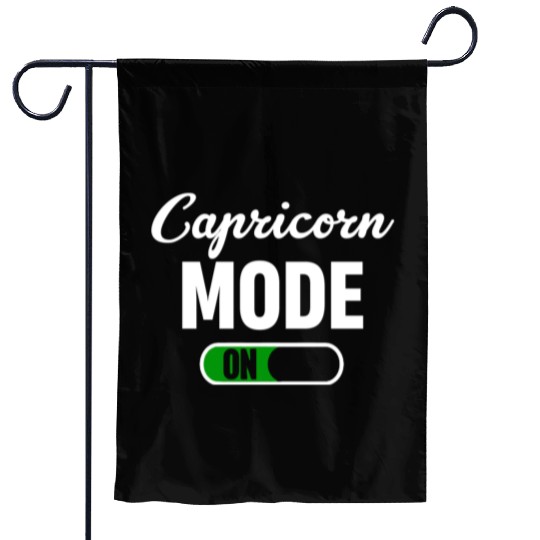 Capricorn Mode On Funny Horoscopes Astrophysics Garden Flags